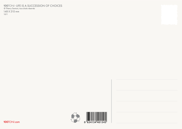 Life is a succession of choices (affichette)